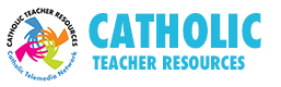 Catholic Teacher Resources